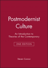 Postmodernist Culture - Connor, Steven