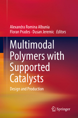 Multimodal Polymers with Supported Catalysts - 