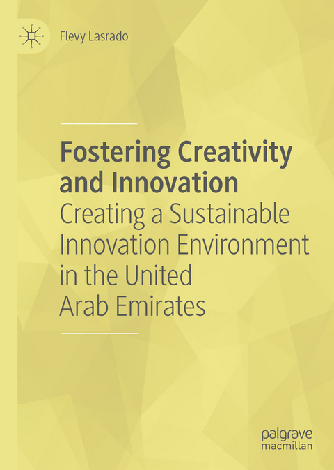 Fostering Creativity and Innovation - Flevy Lasrado