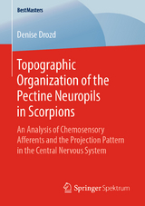 Topographic Organization of the Pectine Neuropils in Scorpions - Denise Drozd