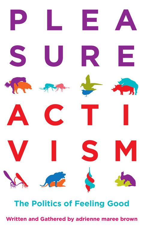 Pleasure Activism - 