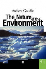 The Nature of the Environment - Goudie, Andrew S.