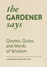 Gardener Says - 