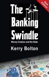 Banking Swindle -  Kerry Bolton