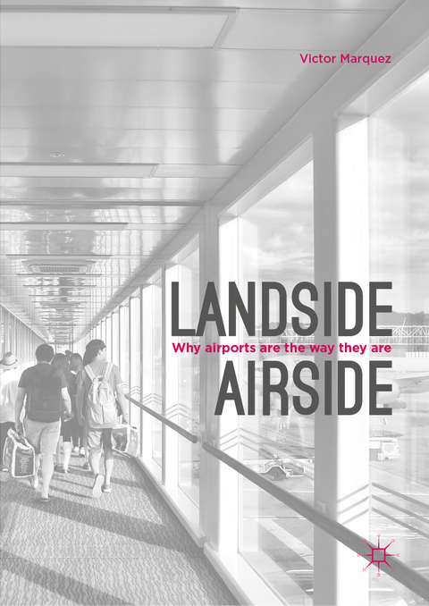 Landside | Airside -  Victor Marquez