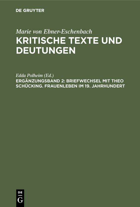 Briefwechsel mit Theo Schücking. Frauenleben im 19. Jahrhundert - 