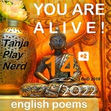 You Are Alive! - Tanja Play Nerd