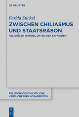 Zwischen Chiliasmus und Staatsräson -  Farida Stickel