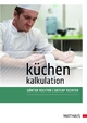 Küchenkalkulation - Günter Richter;  Detlef Richter