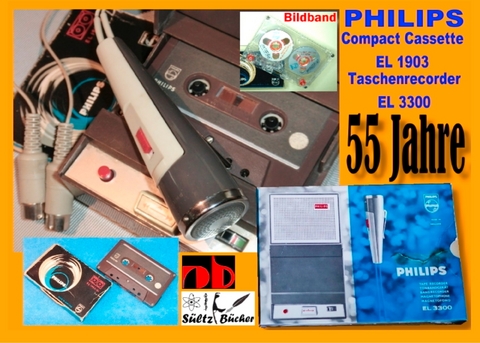 55 Jahre PHILIPS - welterste Compact Cassette EL 1903 + Recorder EL 3300 -  Uwe H. Sültz