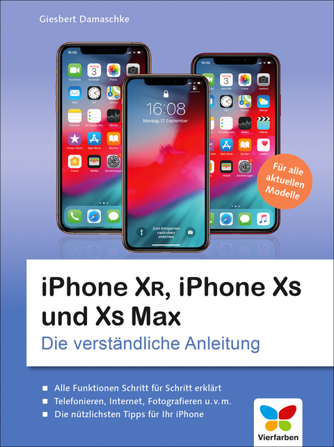 iPhone XR, iPhone XS und XS Max -  Giesbert Damaschke