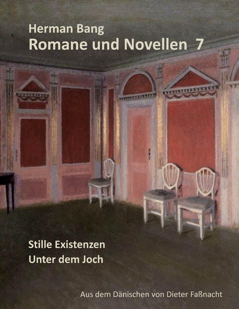 Stille Existenz / Unter dem Joch - Herman Bang