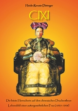 Cixi - Heide-Renate Döringer