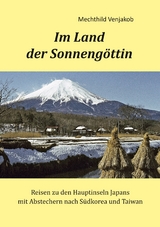 Im Land der Sonnengöttin - Mechthild Venjakob