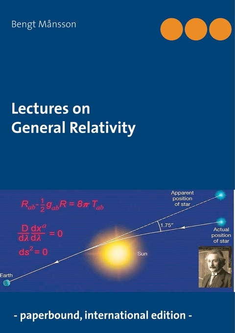 Lectures on General Relativity - Bengt Månsson