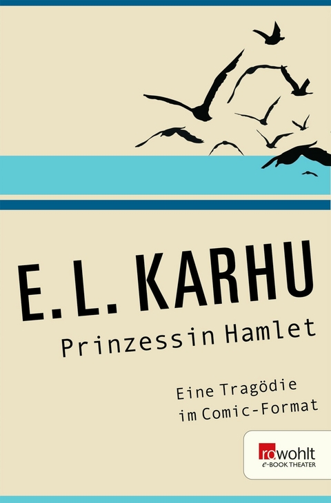 Prinzessin Hamlet -  E.L. Karhu
