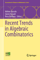 Recent Trends in Algebraic Combinatorics - 