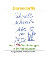 Dorendorffs Schnellschreib-Abc für Jungs mit 1.770 Verbindungen - Susanne Dorendorff