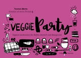 Veggieparty - Torsten Mertz