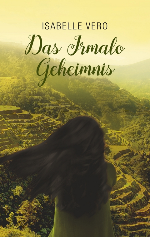 Das Irmalo Geheimnis - Isabelle Vero