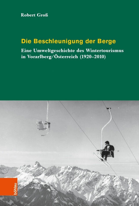 Die Beschleunigung der Berge -  Robert Groß