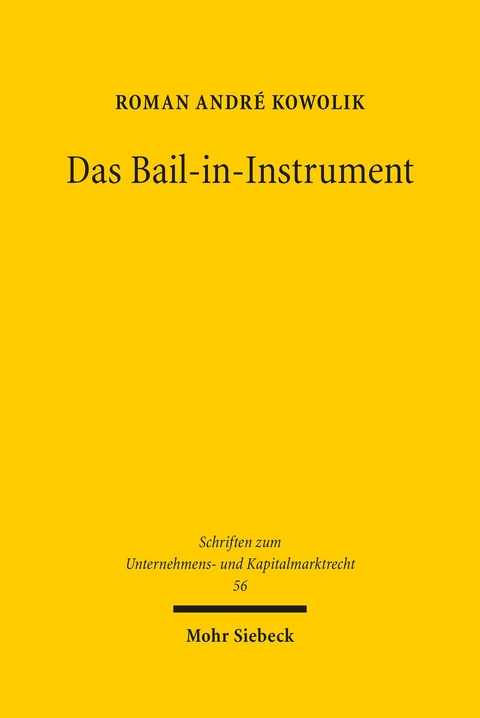 Das Bail-in-Instrument -  Roman André Kowolik