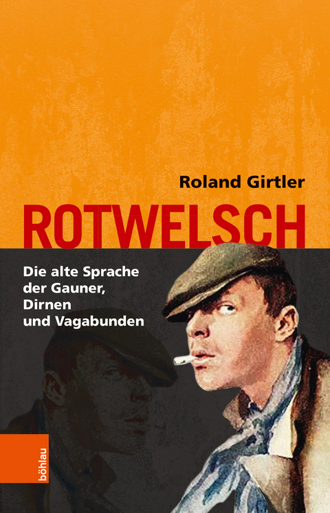 Rotwelsch -  Roland Girtler