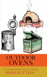 Outdoor Ovens -  Josh Sutton