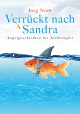 Verrückt nach Sandra - Jörg Nöth