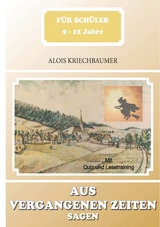 Aus vergangenen Zeiten - Alois Kriechbaumer