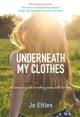 Underneath My Clothes -  Jo Ettles