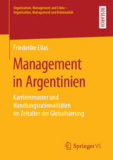 Management in Argentinien - Friederike Elias