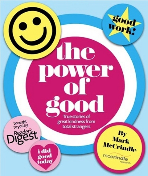 The Power of Good - Mark McCrindle, Emily Wolfinger