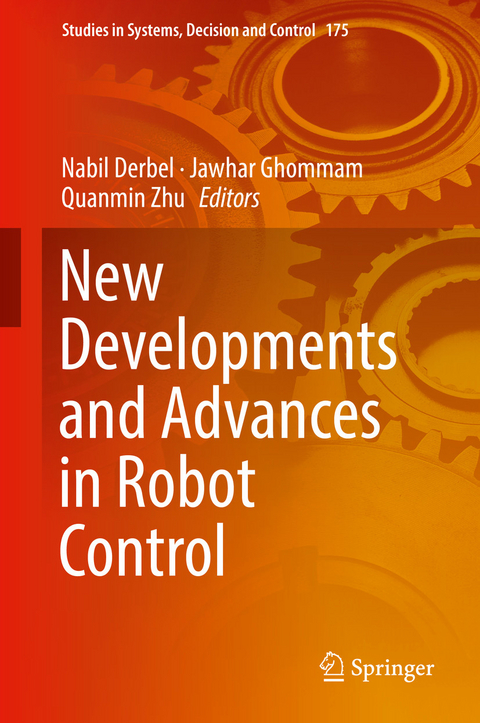 New Developments and Advances in Robot Control - 
