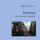 DreiSicht - Jens Mellies