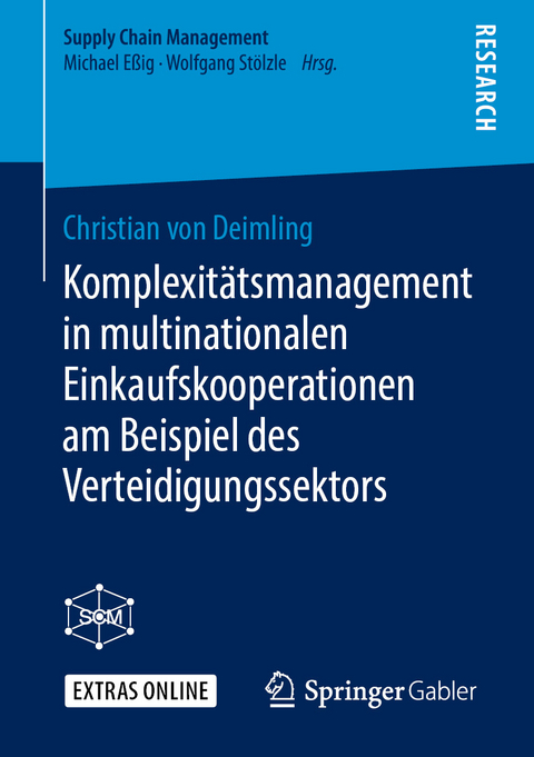 Komplexitätsmanagement in multinationalen Einkaufskooperationen am Beispiel des Verteidigungssektors - Christian von Deimling