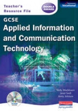 GCSE Applied ICT Teachers Resource File & CD-ROM - Wischhusen, Molly; Snell, Janet; Johnson, Jenny