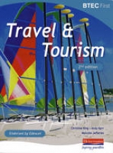 BTEC First Travel & Tourism Student Book - Jefferies, Malcolm; King, Christine; Kerr, Andrew