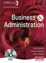 S/NVQ Level 3 Business & Administration Student Book - Carysforth, Carol; Rawlinson, Maureen; Chadwick, Alison