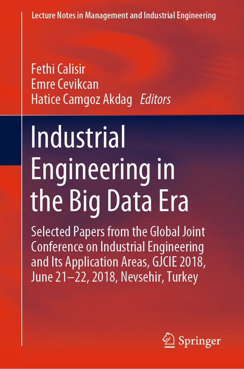 Industrial Engineering in the Big Data Era - 