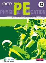 OCR AS PE Student Book - Carnell, Dave; Ireland, John; Miller, Claire; Van Wely, Sarah; Mackreth, Ken