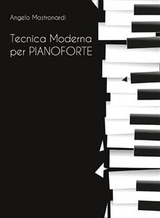 Tecnica Moderna per Pianoforte - Angelo Mastronardi