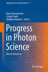 Progress in Photon Science - 
