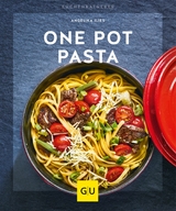 One Pot Pasta - Angelika Ilies