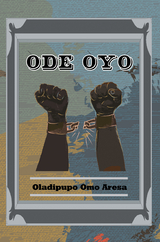 Ode Oyo - Oladipupo Omo Aresa