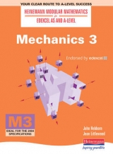 Heinemann Modular Maths For Edexcel AS & A Level Mechanics 3 (M3) - Hebborn, John; Littlewood, Jean