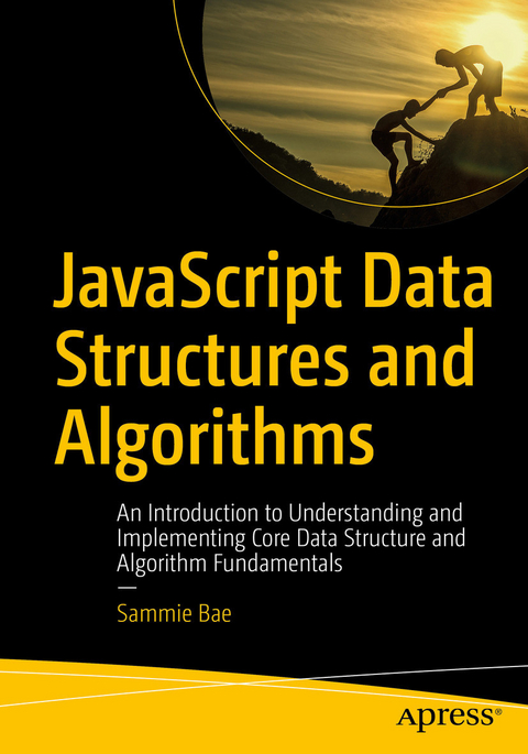 JavaScript Data Structures and Algorithms -  Sammie Bae