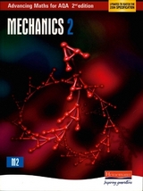 Advancing Maths for AQA: Mechanics 2 - 