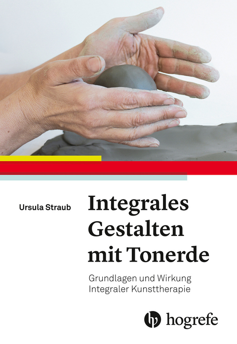 Integrales Gestalten mit Tonerde - Ursula Straub