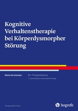 Kognitive Verhaltenstherapie bei Körperdysmorpher Störung - Stefan Brunhoeber